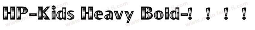 HP-Kids Heavy Bold字体转换